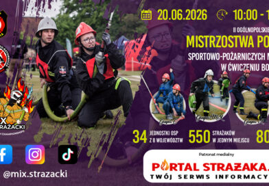 II Ogólnopolskie Otwarte Mistrzostwa Polski Sportowo-Pożarnicze MIX-ów w ćwiczeniu bojowy – Solarnia 2026